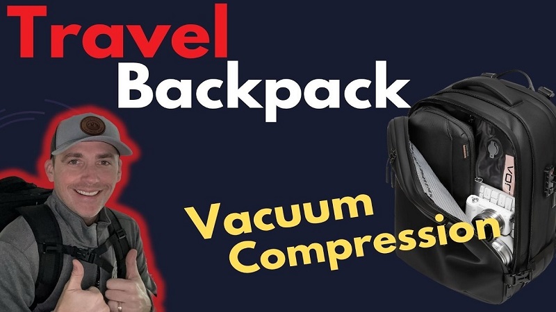 Best Vacuum Backpacks for Travel Carry On